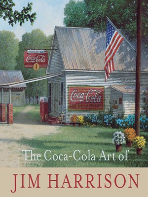 cover image of The Coca-Cola Art of Jim Harrison